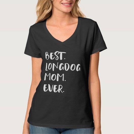 Best Longdog Mom Ever Tシャツ (正面)
