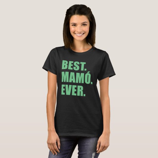 Best Mamo Ever Irish Grandmother Tシャツ (正面フル)