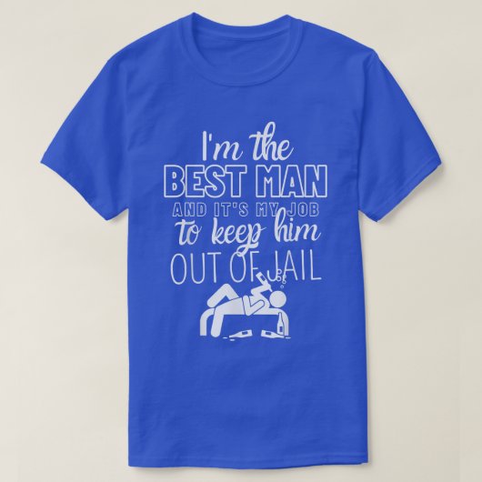 Best Man Wedding Party Bachelor Party Groomsmen269 Tシャツ (デザイン正面)