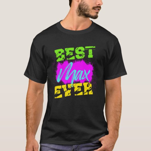 Best Max Ever Tシャツ (正面)