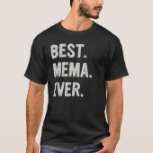 Best Mema Ever Family Grandma Tシャツ (正面)