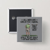Best Men Play Golf Eighties Funny Golfer Golfing  缶バッジ (正面&裏面)