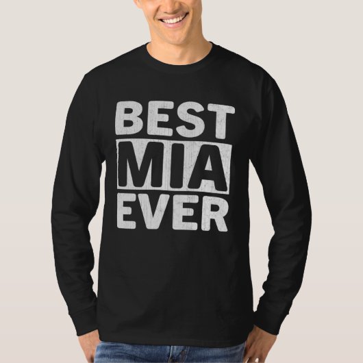 Best Mia Ever  Mothers Day Mia Tシャツ (正面)
