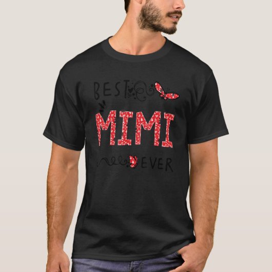 Best Mimi Ever Butterfly  Best Grandma Ever  Chris Tシャツ (正面)