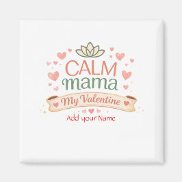 Best Mom Calm Mama Valentine Hearts Magnet マグネット
