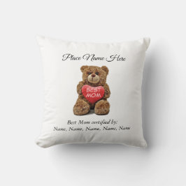 Best Mom designation Certified by her Children クッション