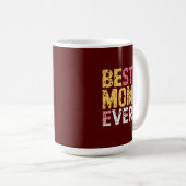 Best mom ever コーヒーマグカップ (正面右)