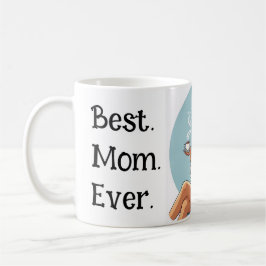 Best. Mom. Ever.  コーヒーマグカップ