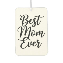 Best Mom Ever 1 Custom Photo Black White カーエアーフレッシュナー