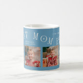 Best Mom Ever 4-Photo Denim Blue Mothers Day  コーヒーマグカップ (中央)