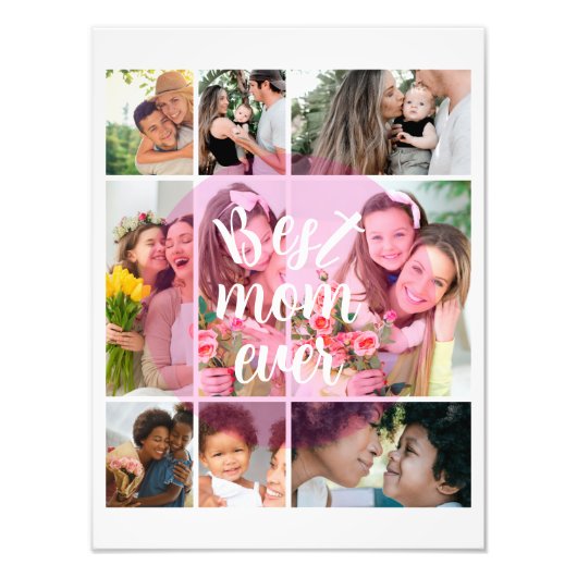 Best Mom Ever 9 Photo Collage Personalized Mothers フォトプリント (正面)