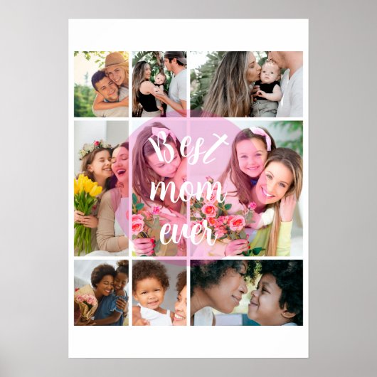 Best Mom Ever 9 Photo Collage Personalized Mothers ポスター (正面)
