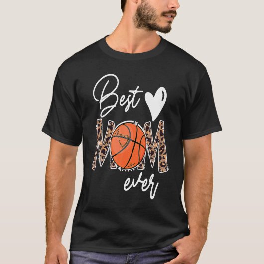Best Mom Ever Basketball Leopard Basket Mom Mother Tシャツ (正面)