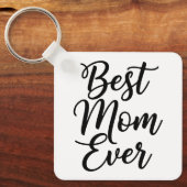 Best Mom Ever Black and White 1 Photo Keepsake キーホルダー (正面)