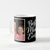 Best Mom Ever Black White Script 2 Photo Keepsake コーヒーマグカップ (正面左)