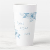 Best Mom Ever Blue Floral Latte Mug カフェラテマグ (正面)