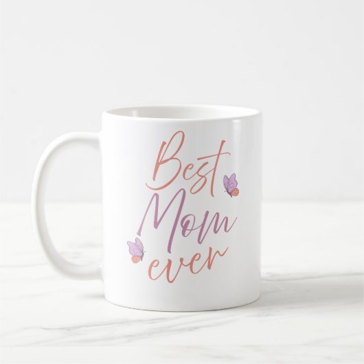 Best Mom Ever Butterfly Script Art コーヒーマグカップ (左)