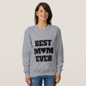 Best Mom Ever Cozy Women Sweatshirts  スウェットシャツ (正面フル)