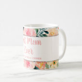 Best Mom Ever Customizable Bonus Mom Mothers Day コーヒーマグカップ (正面右)