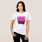 Best Mom Ever Cute 3D Slime Typography Design トライブレンドＴシャツ (正面全面)