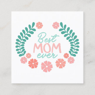 Best mom ever cute floral design エンクロージャーカード