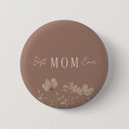 Best Mom Ever,Cute, Minimalist,Flowers Pattern, 缶バッジ