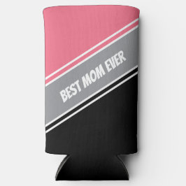Best Mom Ever Elegant Black &Pink White Custom スリム缶クーラー
