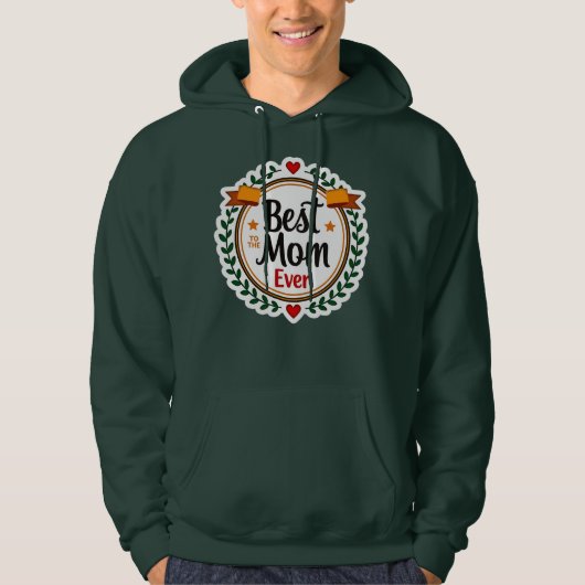 Best Mom Ever Floral Badge Design パーカ (正面)