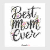 Best mom ever floral design  シール (シート)