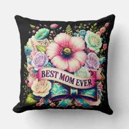 Best Mom Ever Floral Throw Pillow – Vintage Rose  クッション