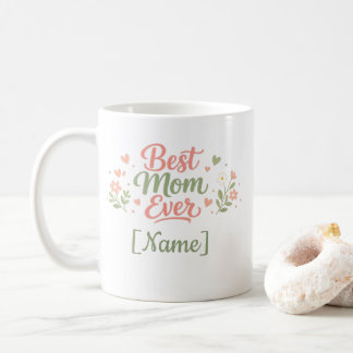 Best Mom Ever Gift Idea – Cute Mama Mug コーヒーマグカップ