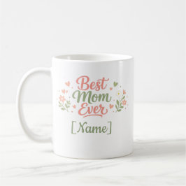 Best Mom Ever Gift Idea – Cute Mama Mug コーヒーマグカップ