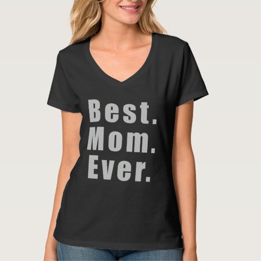 Best Mom Ever graphic Tシャツ (正面)