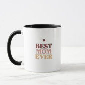'Best Mom Ever' Heartwarming Birthday Gift  マグカップ (左)