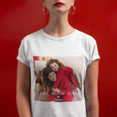 Best Mom Ever l Custom Photo & Text Typography Tシャツ