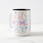 Best Mom Ever Modern Script Pastel Gradient Heart ツートーンマグカップ (正面左)