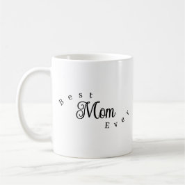 Best Mom Ever Modern Simple コーヒーマグカップ