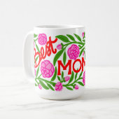 Best Mom Ever Mother's Day 15 oz Mug コーヒーマグカップ (正面左)