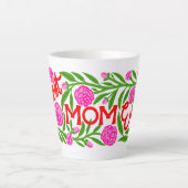 Best Mom Ever Mother's Day Latte Mug カフェラテマグ (正面)
