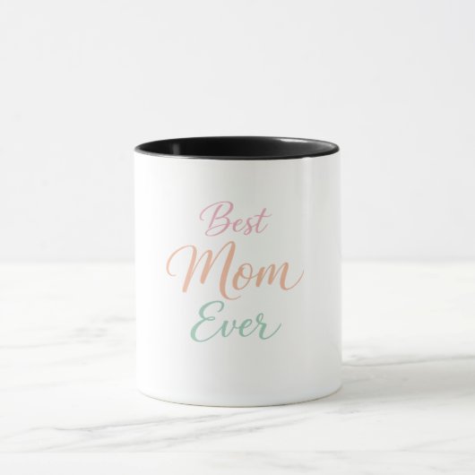 Best Mom Ever Personalized Coffee Mug マグカップ (中央)