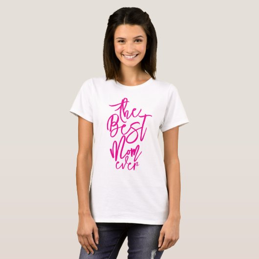 Best mom ever personalized cool hot pink text  tシャツ (正面フル)
