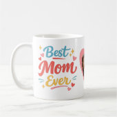 Best Mom Ever Personalized Mother's Day   コーヒーマグカップ (左)