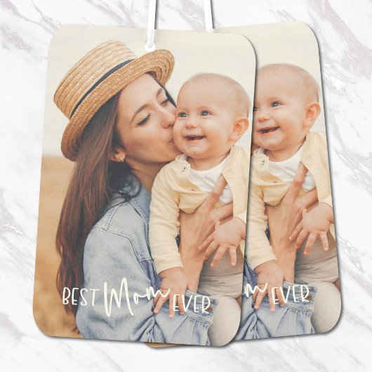 Best Mom Ever Photo カーエアーフレッシュナー