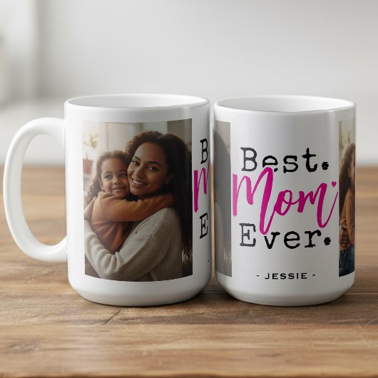 Best Mom Ever Photo Mother's Day コーヒーマグカップ