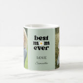  Best Mom Ever Photo Sage Green Mother's Day コーヒーマグカップ (中央)