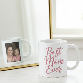 Best Mom Ever Pink Script 1 Photo Keepsake コーヒーマグカップ