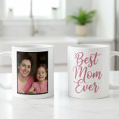 Best Mom Ever Pink Script 1 Photo Keepsake コーヒーマグカップ
