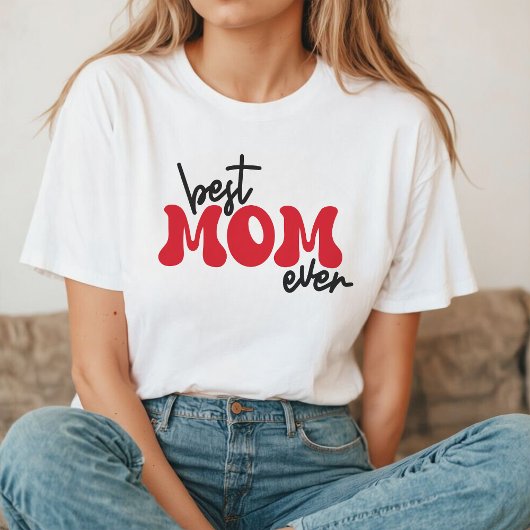 Best Mom Ever | Retro Red Typography Tシャツ