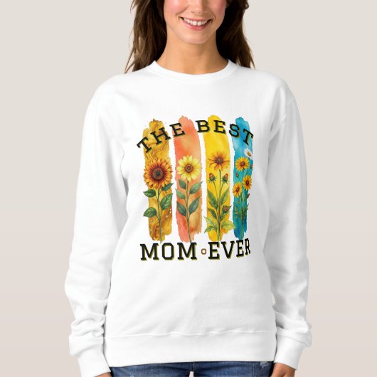 Best Mom Ever Sunflower Watercolor Sweatshirt - Mo スウェットシャツ (正面)
