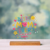 Best Mom Ever T-Shirt アクリルサイン (ニュートラル)